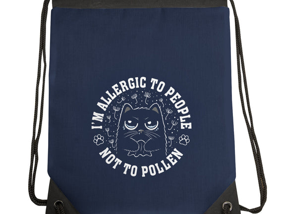 I'm Allergic To People Not Pollen
