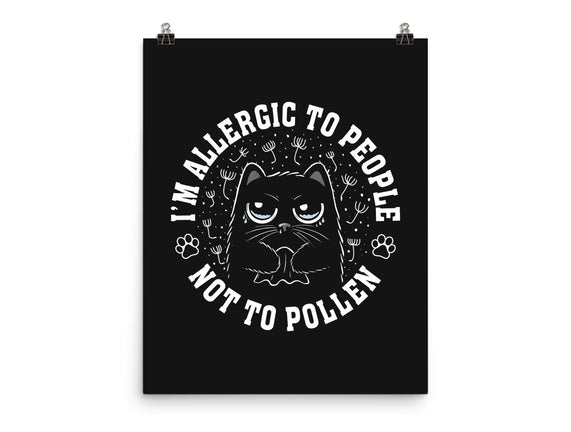 I'm Allergic To People Not Pollen