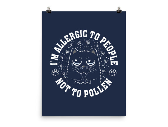 I'm Allergic To People Not Pollen