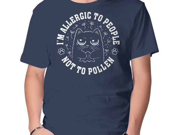 I'm Allergic To People Not Pollen