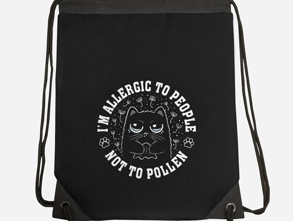 I'm Allergic To People Not Pollen