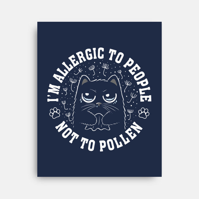 I'm Allergic To People Not Pollen-None-Stretched-Canvas-erion_designs