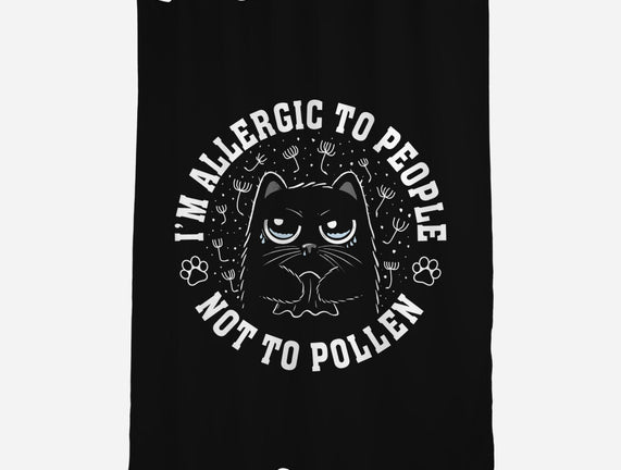 I'm Allergic To People Not Pollen