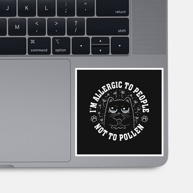 I'm Allergic To People Not Pollen-None-Glossy-Sticker-erion_designs