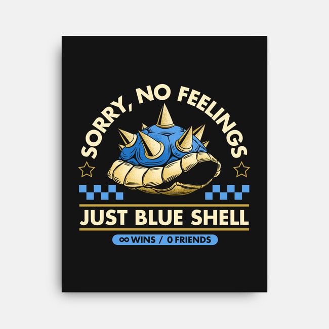 Sorry No Feelings Just Blue Shell-None-Stretched-Canvas-sachpica