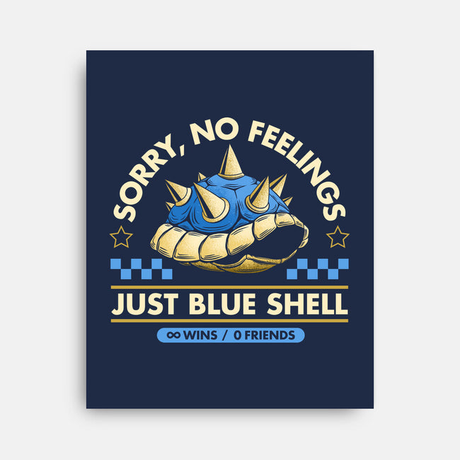 Sorry No Feelings Just Blue Shell-None-Stretched-Canvas-sachpica