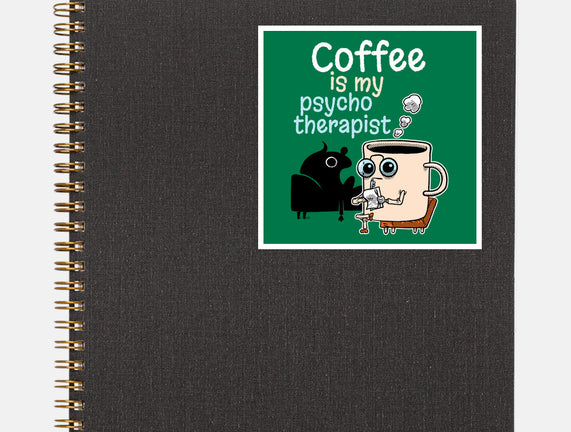 Coffee Is My Psychotherapist