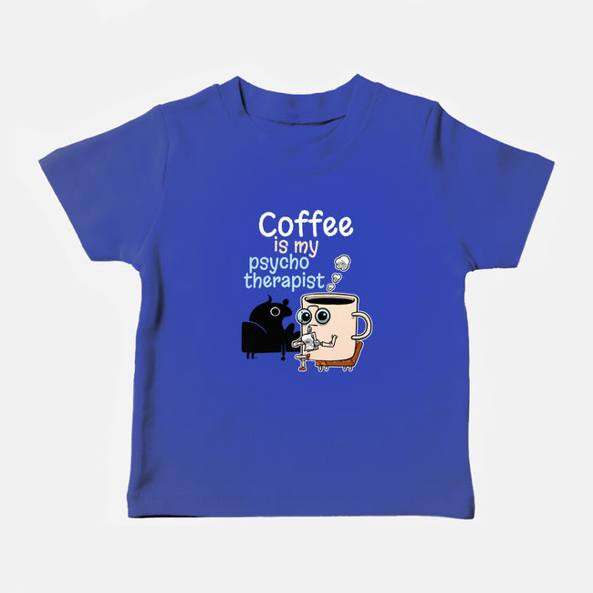 Coffee Is My Psychotherapist-Baby-Basic-Tee-imisko