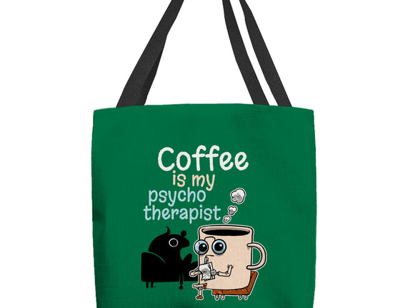 Coffee Is My Psychotherapist