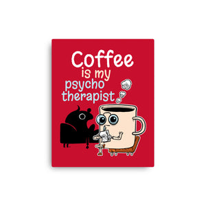 Coffee Is My Psychotherapist
