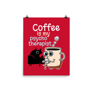 Coffee Is My Psychotherapist