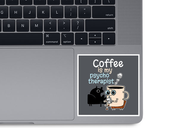 Coffee Is My Psychotherapist