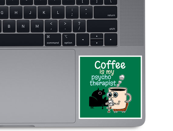 Coffee Is My Psychotherapist
