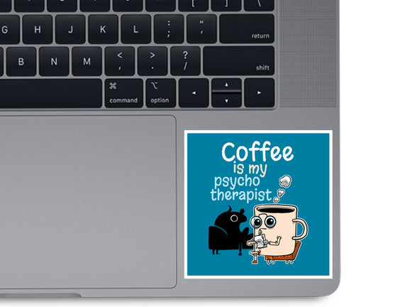 Coffee Is My Psychotherapist
