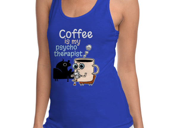 Coffee Is My Psychotherapist