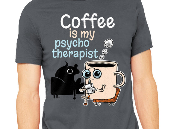 Coffee Is My Psychotherapist