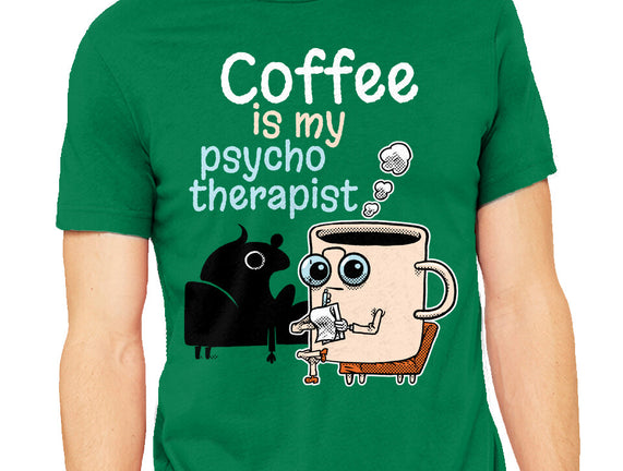 Coffee Is My Psychotherapist
