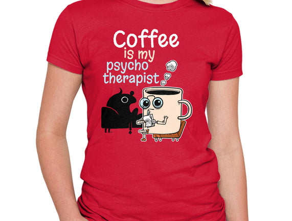 Coffee Is My Psychotherapist