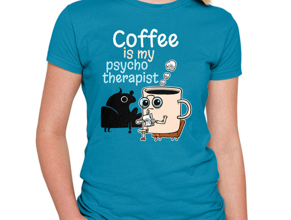 Coffee Is My Psychotherapist