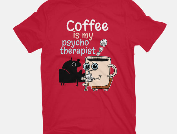 Coffee Is My Psychotherapist
