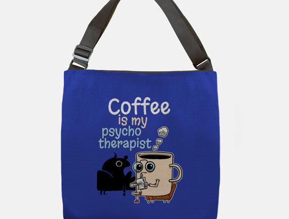 Coffee Is My Psychotherapist