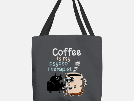 Coffee Is My Psychotherapist