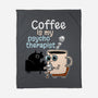 Coffee Is My Psychotherapist-None-Fleece-Blanket-imisko