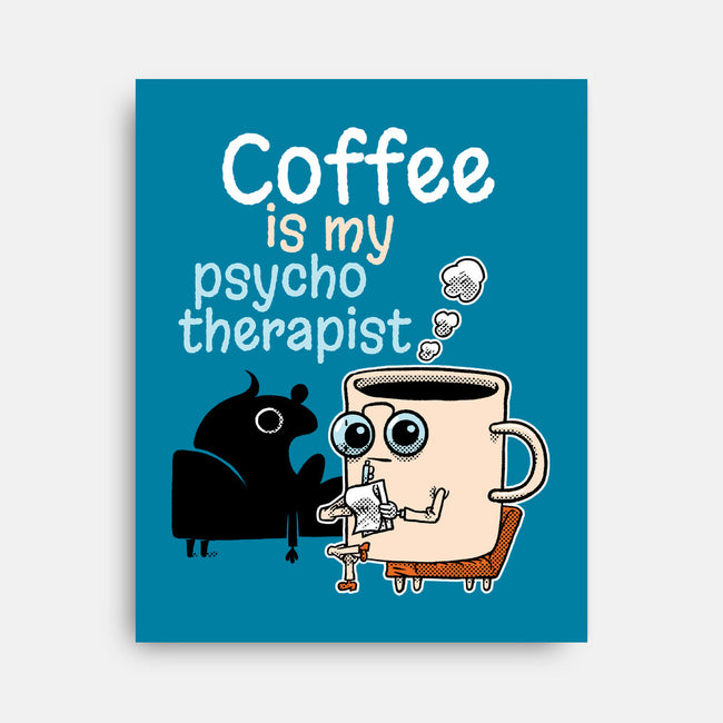 Coffee Is My Psychotherapist-None-Stretched-Canvas-imisko