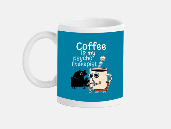 Coffee Is My Psychotherapist