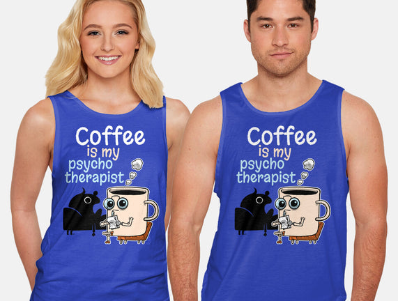 Coffee Is My Psychotherapist
