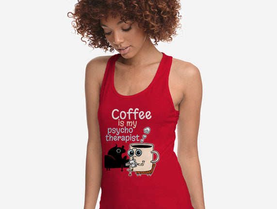 Coffee Is My Psychotherapist