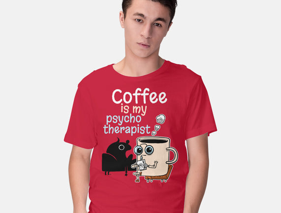 Coffee Is My Psychotherapist