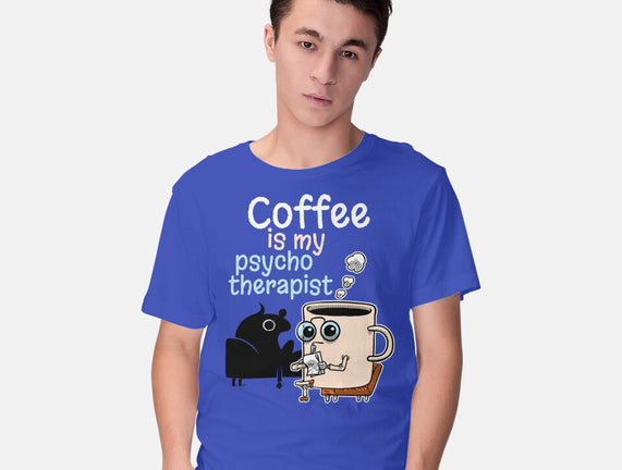 Coffee Is My Psychotherapist