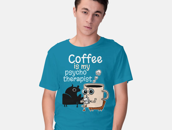 Coffee Is My Psychotherapist
