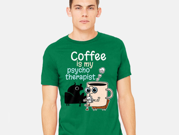 Coffee Is My Psychotherapist