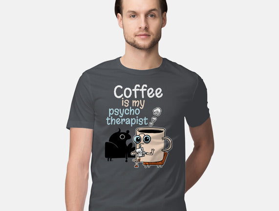 Coffee Is My Psychotherapist