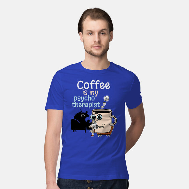 Coffee Is My Psychotherapist-Mens-Premium-Tee-imisko