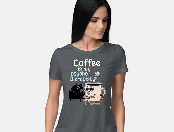 Coffee Is My Psychotherapist