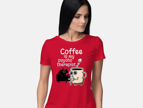Coffee Is My Psychotherapist