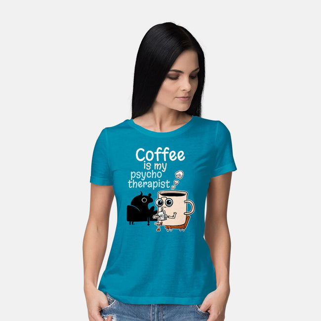 Coffee Is My Psychotherapist-Womens-Basic-Tee-imisko