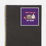 Sorry Can't Go Im Dead-None-Glossy-Sticker-TechraNova