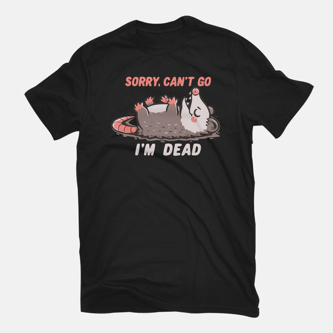 Sorry Can't Go Im Dead-Mens-Heavyweight-Tee-TechraNova