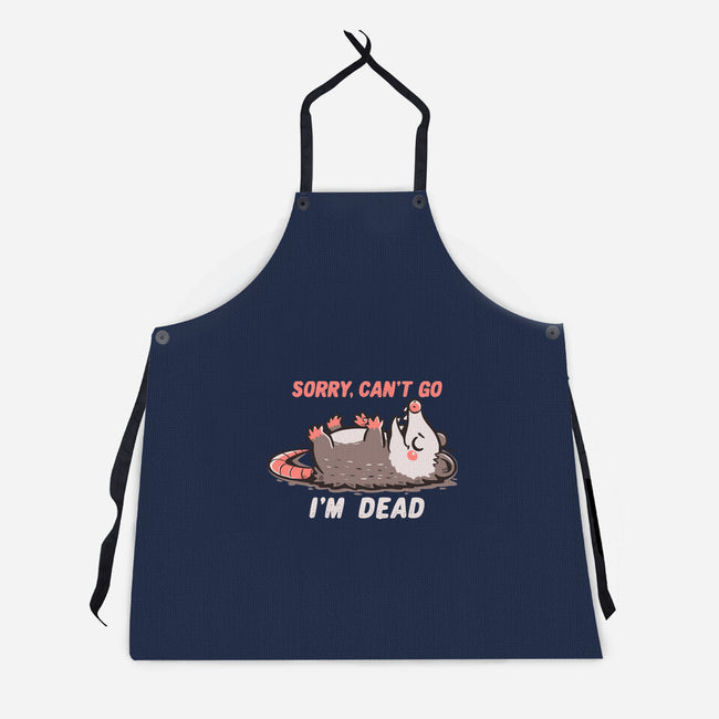 Sorry Can't Go Im Dead-Unisex-Kitchen-Apron-TechraNova