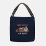 Sorry Can't Go Im Dead-None-Adjustable Tote-Bag-TechraNova