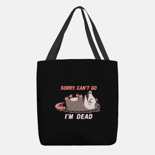 Sorry Can't Go Im Dead-None-Basic Tote-Bag-TechraNova