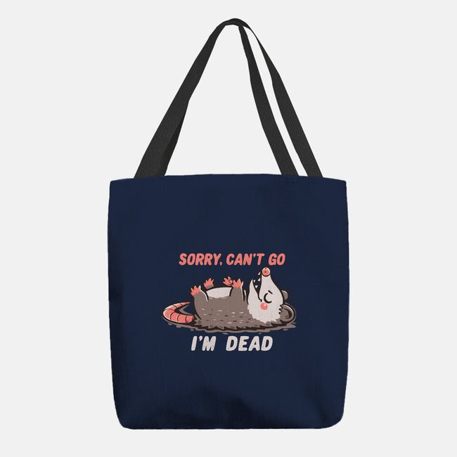 Sorry Can't Go Im Dead-None-Basic Tote-Bag-TechraNova