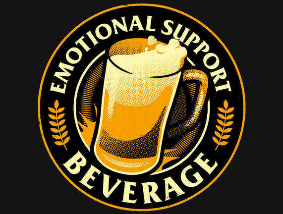 Emotional Support Beverage Beer