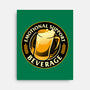 Emotional Support Beverage Beer-None-Stretched-Canvas-tobefonseca
