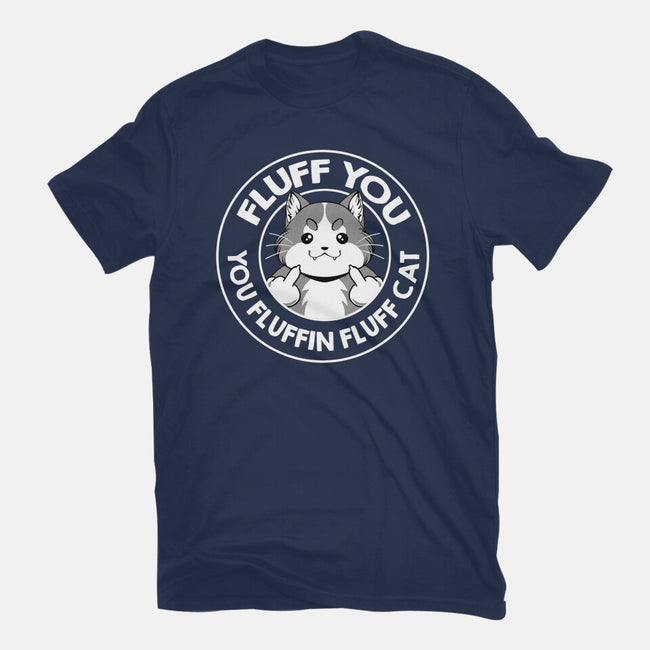 Fluff You You Fluffin Fluff Cat-Mens-Premium-Tee-tobefonseca
