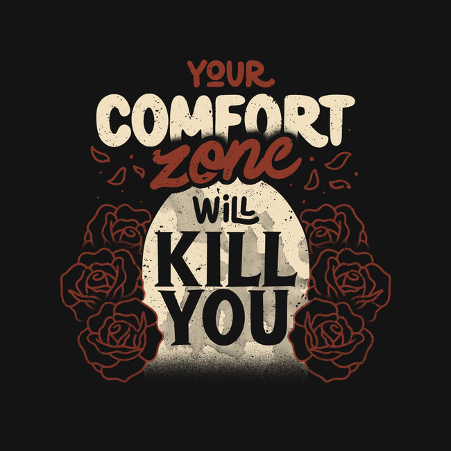 Your Comfort Zone Will Kill You-Unisex-Kitchen-Apron-tobefonseca